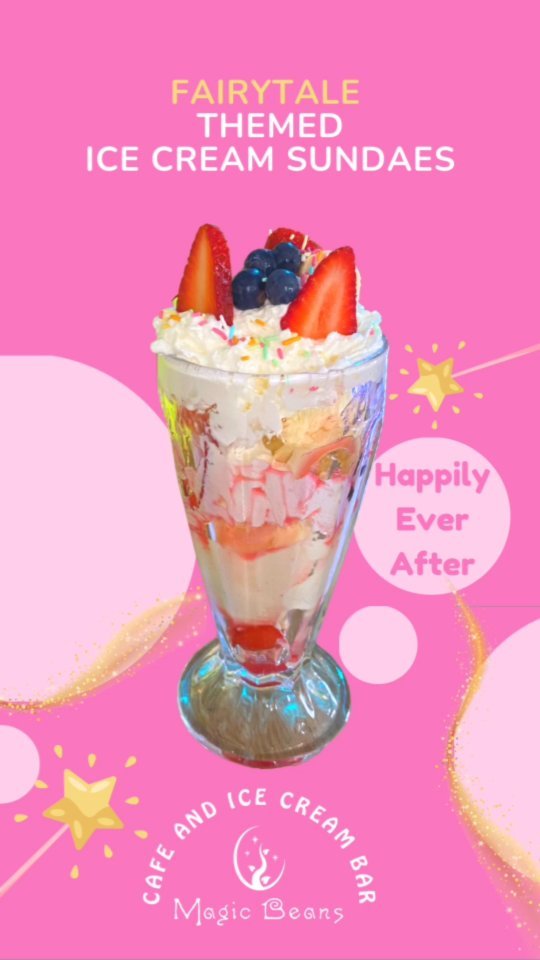 Fairytale ice cream sundaes at Magic Beans Cafe